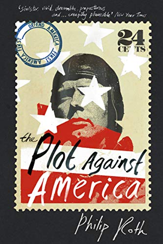 The Plot Against America: Philip Roth